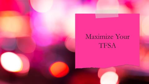 Big News for 2025: TFSA Contribution Room Set to Exceed $100,000!